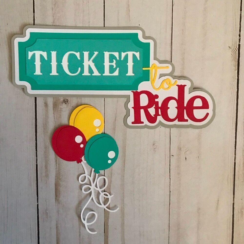 3-D Scrapbook or card title Ticket to ride Handmade